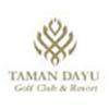 Taman Dayu Golf Club & Resort